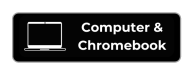 Computer & Chromebook button 2